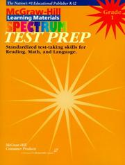 Cover of: Spectrum Test Prep: Grade 1 : Test Preparation for Reading, Language, Math (Spectrum Series)