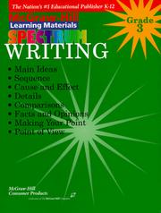 Cover of: Writing: Grade 3 (McGraw-Hill Learning Materials Spectrum)