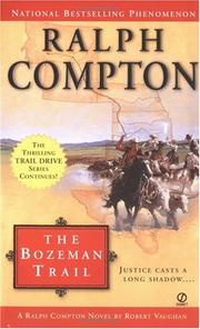 Cover of: The Bozeman Trail: a Ralph Compton novel