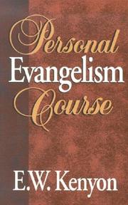 Cover of: Personal Evangelism Course by E. W. Kenyon