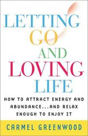 Cover of: Letting go and loving life