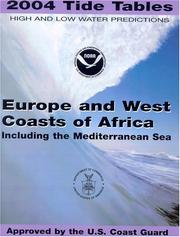 Cover of: 2004 Europe and West Coasts of Africa (Including the Mediterranean Sea) Tide Tables by NOAA