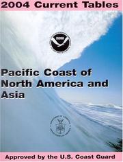 Cover of: 2004 Pacific Coast of North America and Asia Current Tables