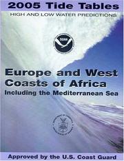 Cover of: 2007 Europe and West Coasts of Africa (Including the Mediterranean Sea) Tide Tables