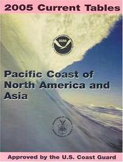 Cover of: 2005 Pacific Coast of North America and Asia Current Tables by NOAA