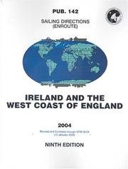 Cover of: PUB142 Sailing Directions: Enroute, 2004 Ireland and the West Coast of England (9th Edition)