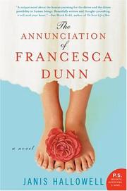 The annunciation of Francesca Dunn by Janis Hallowell