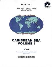 Cover of: PUB147, 2004 Sailing Directions (Enroute) - Caribbean, Volume 1 (8th Edition)