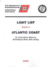 Cover of: 2005 Light List, Vol. 1: Atlantic Coast (Maine to New Jersey)
