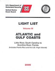 Cover of: 2005 Light List, Vol. 3: Atlantic & Gulf Coast (Little River, South Carolina to Florida)