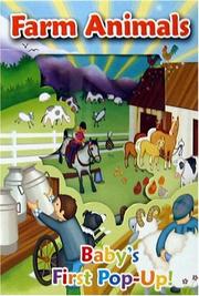 Cover of: Farm Animals: Baby's First Pop-up! (Baby's First Pop-Up!)