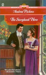 The Storybook Hero by Andrea Pickens