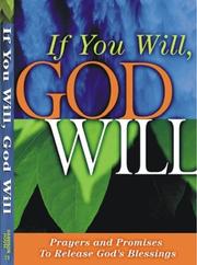 Cover of: If You Will, God Will by Harrison House