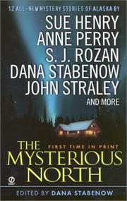 Cover of: The mysterious North by edited by Dana Stabenow.