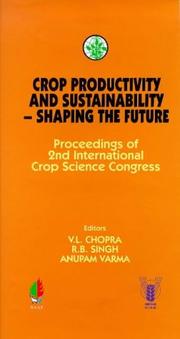 Cover of: Crop Productivity and Sustainability: Shaping the Future