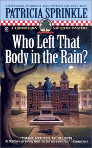 Cover of: Who left that body in the rain?: a thoroughly southern mystery