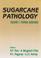 Cover of: Sugarcane Pathology
