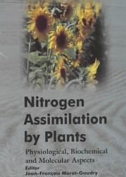 Cover of: Nitrogen Assimilation by Plants: Physiological, Biochemical, and Molecular Aspects