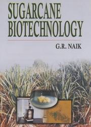 Cover of: Sugarcane Biotechnology by G. R. Naik