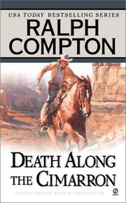 Ralph Compton Death Along the Cimarron (Ralph Compton Novels)