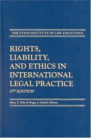 Cover of: Rights, Liability, and Ethics in International Legal Practice, Second Edition