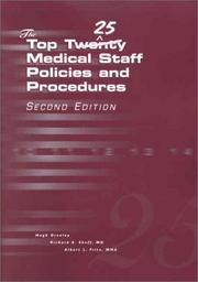 The top 25 medical staff policies and procedures by Hugh P. Greeley