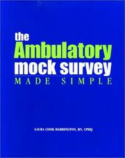 Cover of: The Ambulatory Mock Survey Made Simple