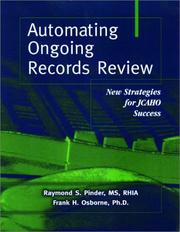 Cover of: Automating Ongoing Records Review: New Strategies for Jcaho Success (Book with CD-ROM) with CDROM