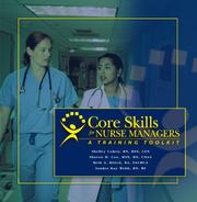 Cover of: Core Skills for Nurse Managers: A Training Toolkit