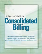 Cover of: A Practical Guide to Consolidated Billing