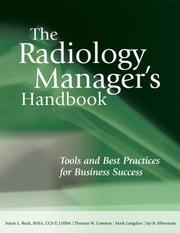 The Radiology Manager's Handbook by Bryan Cote