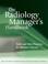 Cover of: The Radiology Manager's Handbook