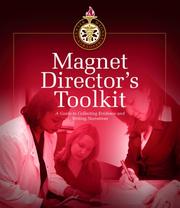 Cover of: The Magnet Director's Toolkit: A Guide to Collecting Evidence And Writing Narratives