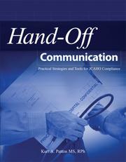 Cover of: Hand-off Communication: Practical Strategies And Tools for JCAHO Compliance