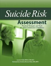 Cover of: Suicide Risk Assessment: Practical Strategies and Tools for Jcaho Compliance