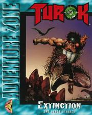 Cover of: Turok: Extinction and Other Stories (Acclaim Adventure Zone)