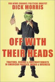 Cover of: Off with Their Heads | Dick Morris
