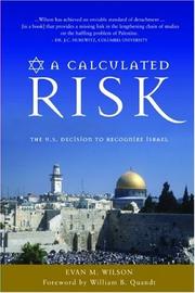 Cover of: A Calculated Risk: The U.S. Decision to Recognize Israel