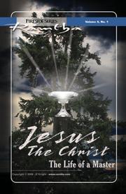 Cover of: Jesus the Christ, The Life of a Master (Fireside Series, Vol. 4, No. 1) (Fireside) by Ramtha