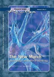 Cover of: The New March: Developing a Mind Worth Preserving (Fireside Series, Vol. 4., No. 3)