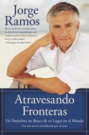 Cover of: Atravesando Fronteras by Jorge Ramos