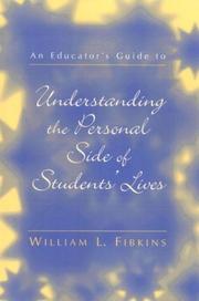 Cover of: An Educator's Guide to Understanding the Personal Side of Students' Lives