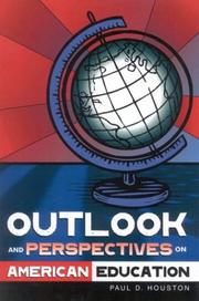 Cover of: Outlook and Perspectives on American Education