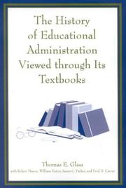 Cover of: The History of Educational Administration Viewed Through Its Textbooks