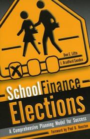 Cover of: School Finance Elections: A Comprehensive Planning Model for Success