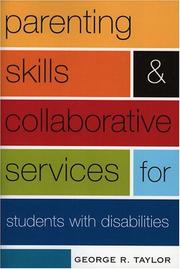 Cover of: Parenting Skills and Collaborative Services for Students with Disabilities