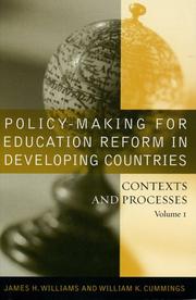 Cover of: Policy-making for Education Reform in Developing Countries: Contexts and Processes