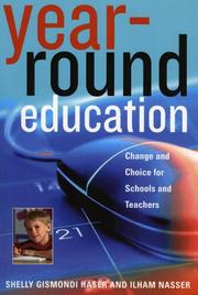 Cover of: Year-Round Education by Haser Shelly Gismondi, Haser Shelly Gismondi