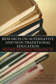 Cover of: Research on Alternative and Non-Traditional Education: Teacher Education Yearbook XIII (Teacher Education Yearbook)