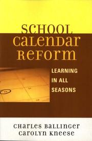 School Calendar Reform by Carolyn Kneese Charles Ballinger
